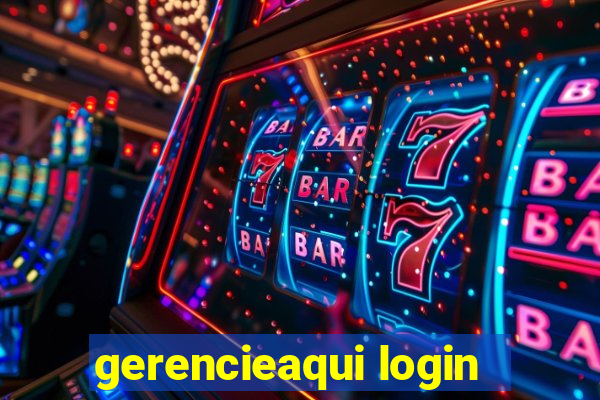 gerencieaqui login